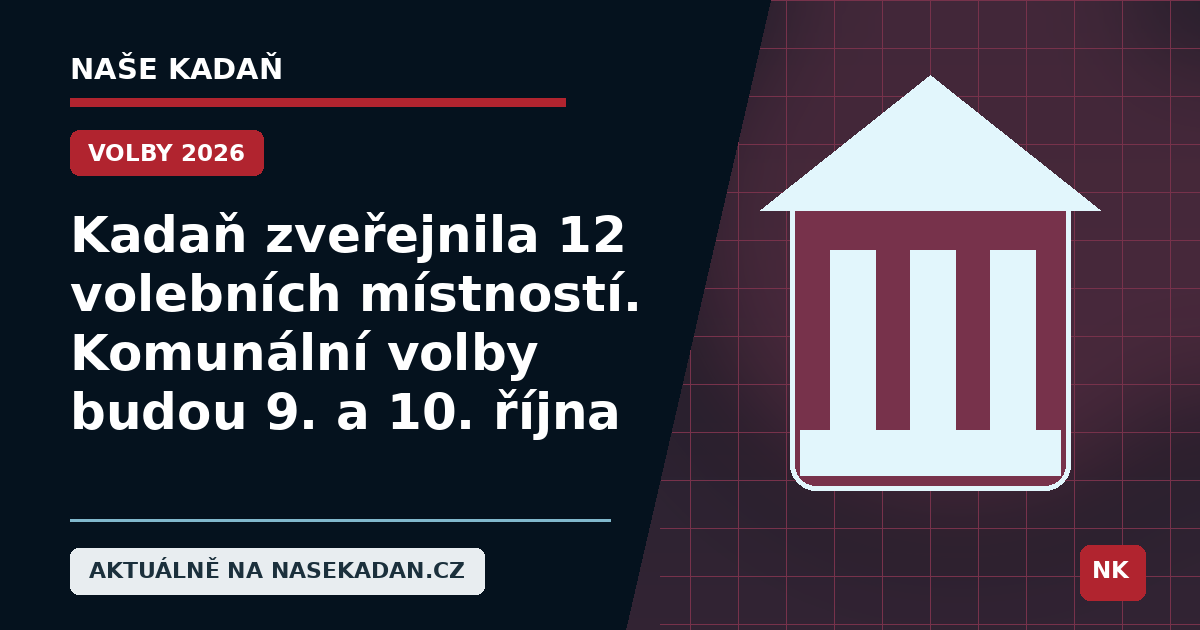 Redakční grafika Naše Kadaň k článku Kadaň zveřejnila 12 volebních místností. Komunální volby budou 9. a 10. října