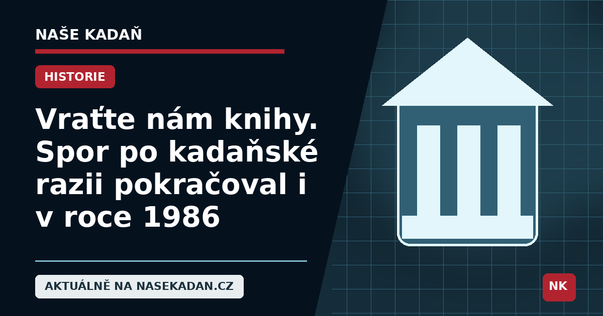 Redakční grafika Naše Kadaň k článku Vraťte nám knihy. Spor po kadaňské razii pokračoval i v roce 1986