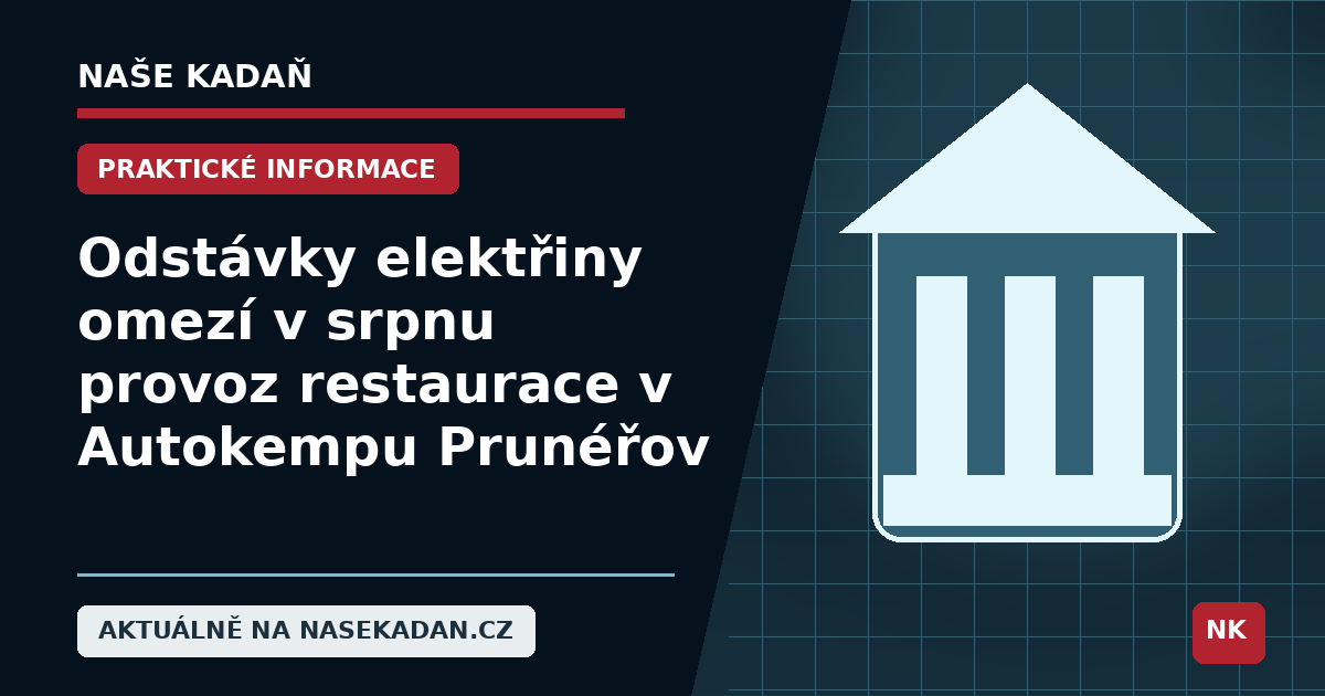 Redakční grafika Naše Kadaň k článku Odstávky elektřiny omezí v srpnu provoz restaurace v Autokempu Prunéřov