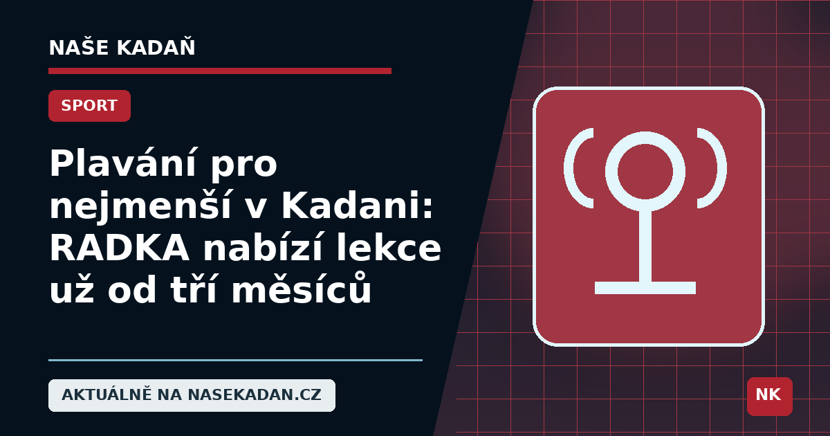 Redakční grafika Naše Kadaň k článku Plavání pro nejmenší v Kadani: RADKA nabízí lekce už od tří měsíců