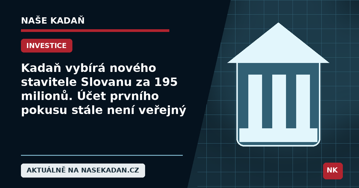 Redakční grafika Naše Kadaň k článku Kadaň vybírá nového stavitele Slovanu za 195 milionů. Účet prvního pokusu stále není veřejný