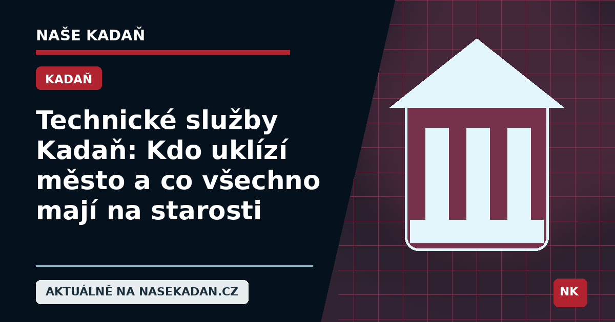 Redakční grafika Naše Kadaň k článku Technické služby Kadaň: Kdo uklízí město a co všechno mají na starosti