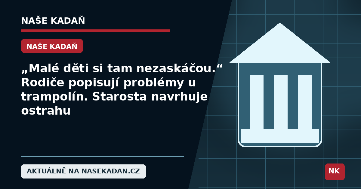 Redakční grafika Naše Kadaň k článku „Malé děti si tam nezaskáčou.“ Rodiče popisují problémy u trampolín. Starosta navrhuje ostrahu